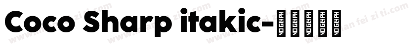 Coco Sharp itakic字体转换